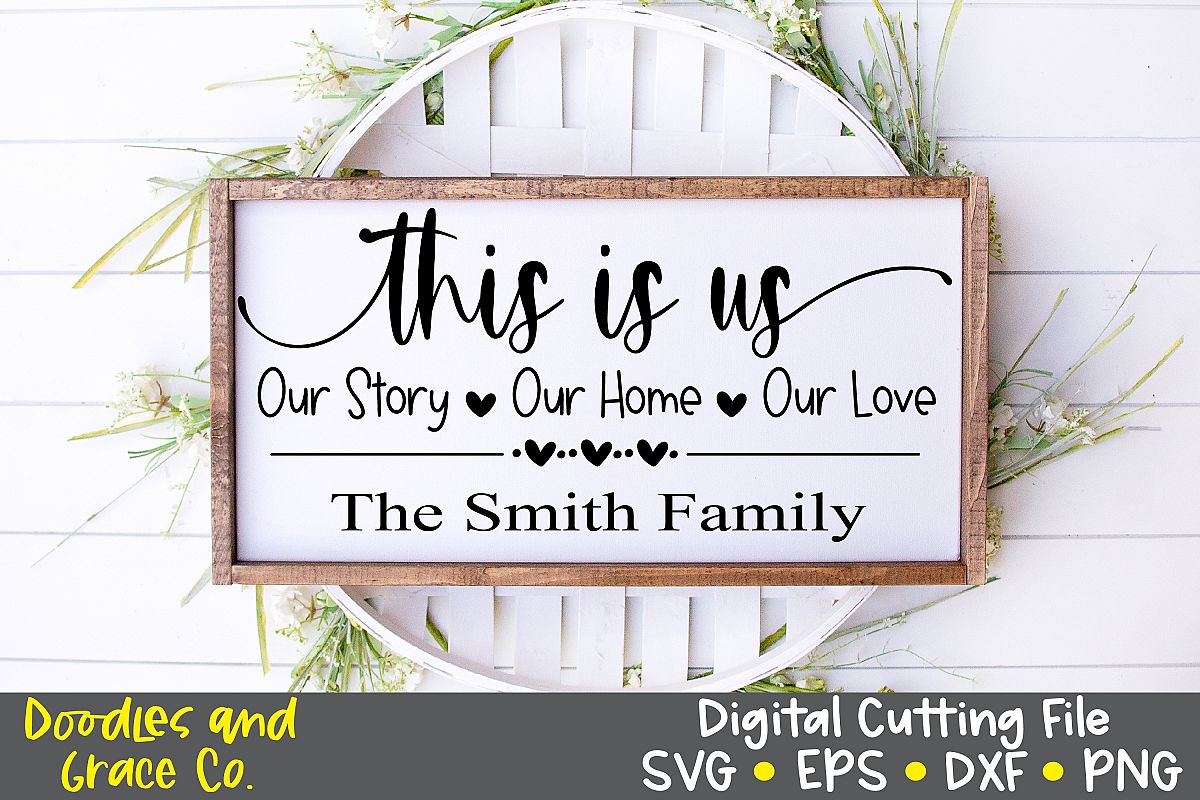 Download This is Us SVG - Family SVG - SVG - EPS - PNG - DXF ...