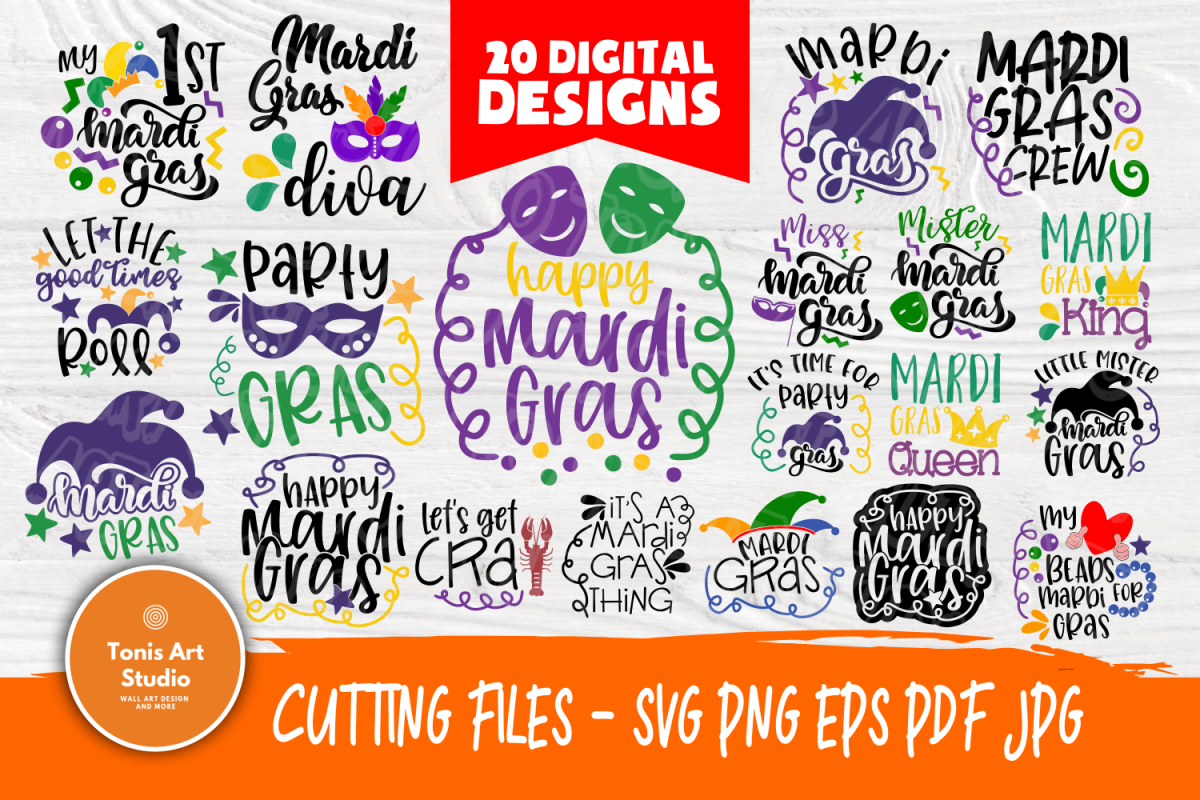 Mardi Gras Quotes | Cut Files for Crafters | Mardi Gras SVG example image 1