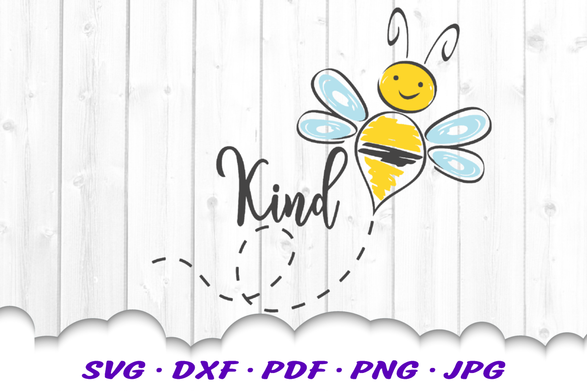 Hand Drawn Be Kind Bumble Bee SVG DXF Cut Files example image 1