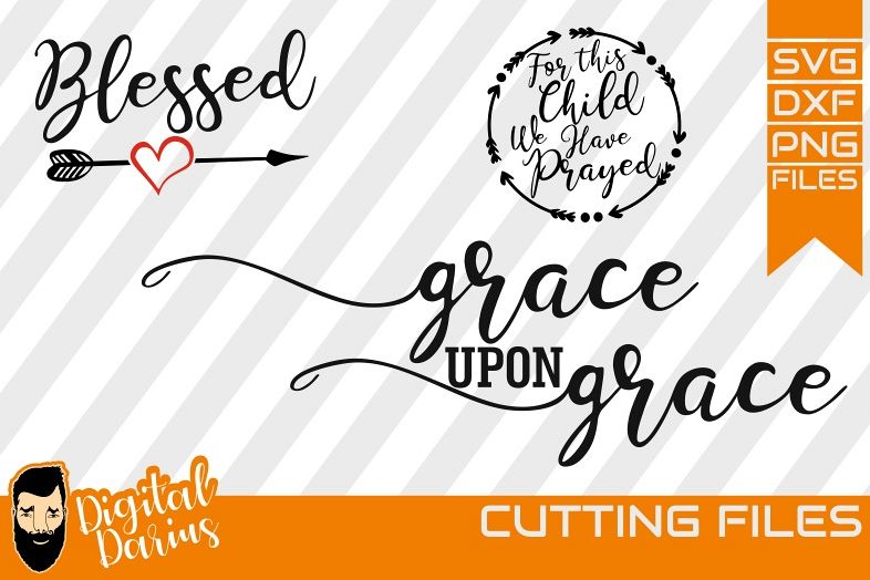 3x Blessed Svg, Grace upon grace svg, Heart svg, Digital example image 1