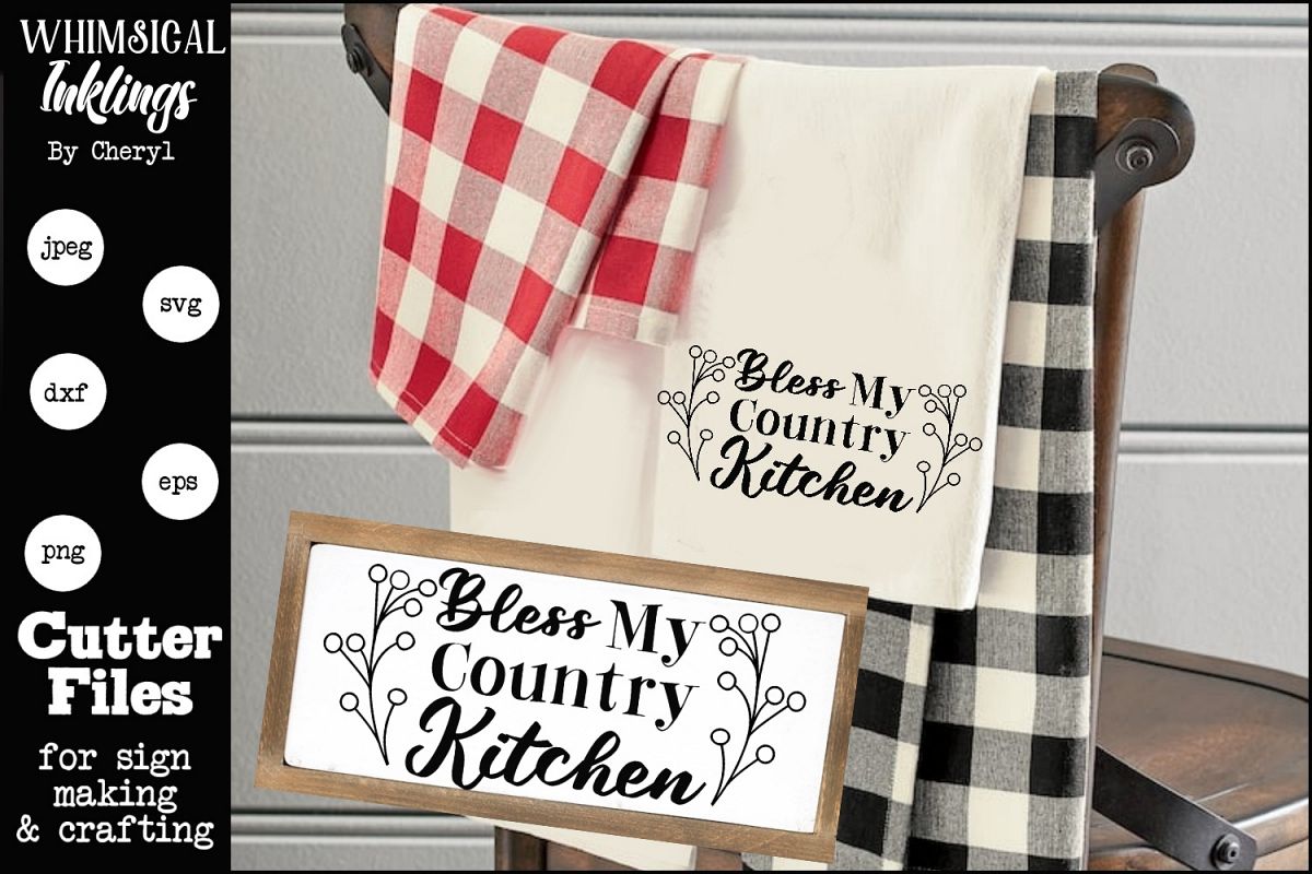 Bless My Country Kitchen SVG example image 1