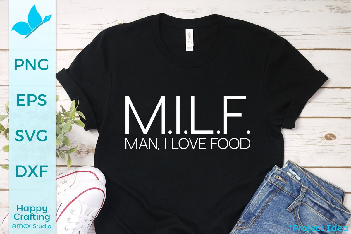 MILF, Man I love Food - A Foodie Craft File example image 1