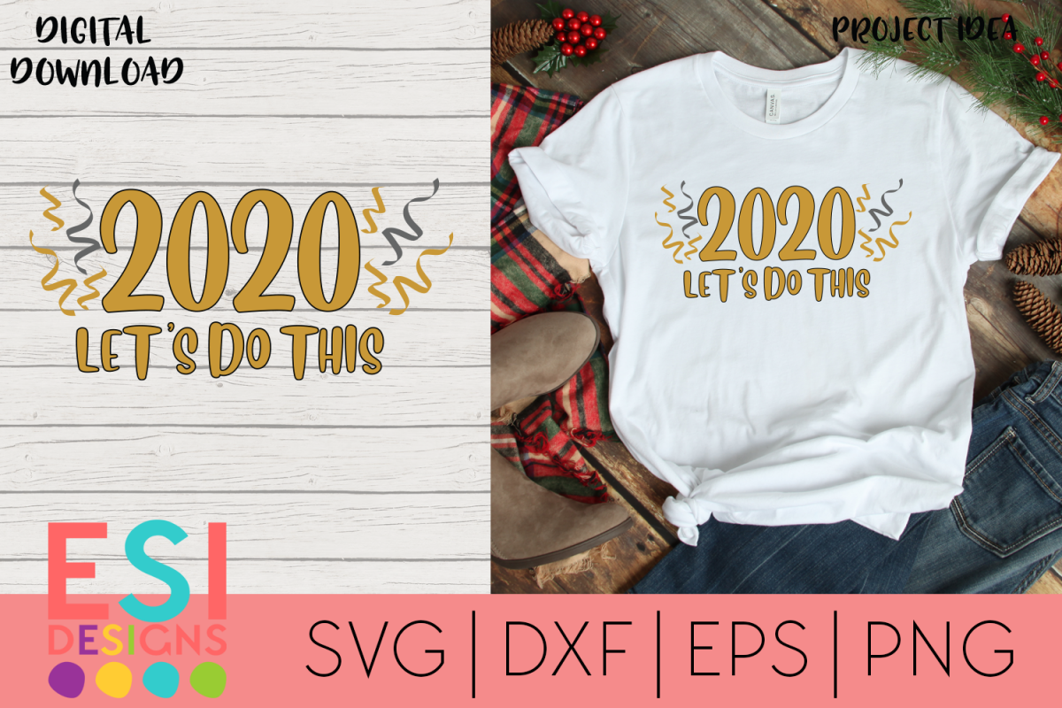 New Years SVG | 2020 Let's Do This example image 1