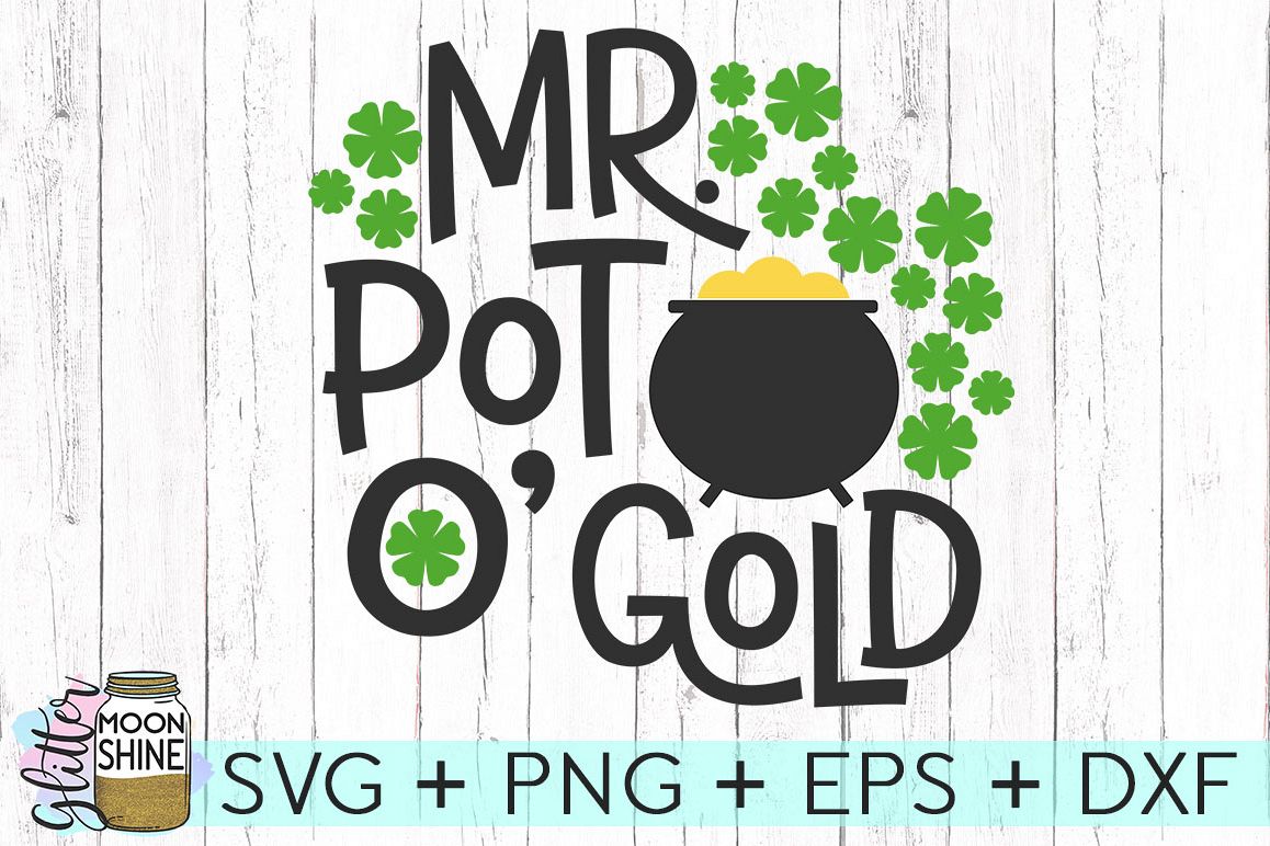 Mr. Pot O' Gold SVG DXF PNG EPS Cutting Files example image 1