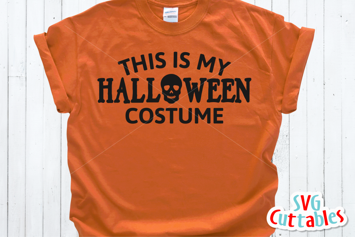 This is My Halloween Costume | SVG Cut File (129413) | Cut Files