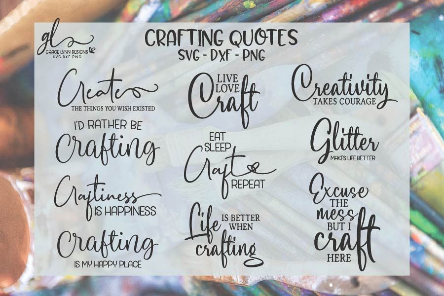 Download Crafting Quotes Bundle - SVG Cut Files - SVG, DXF & PNG