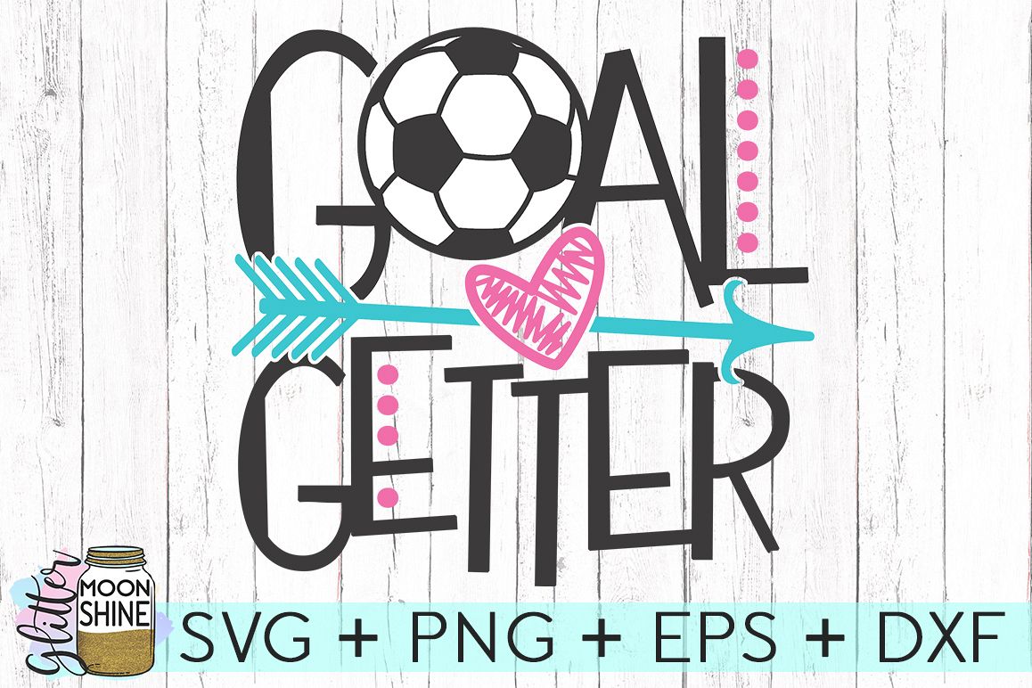 Goal Getter Soccer SVG DXF PNG EPS Cutting Files example image 1