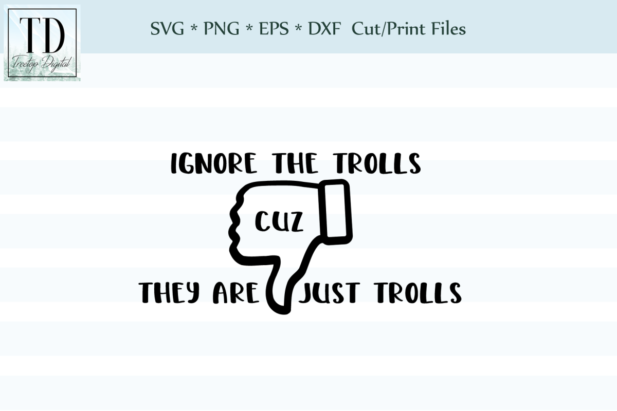 Ignore the Trolls - A Social Media SVG example image 1