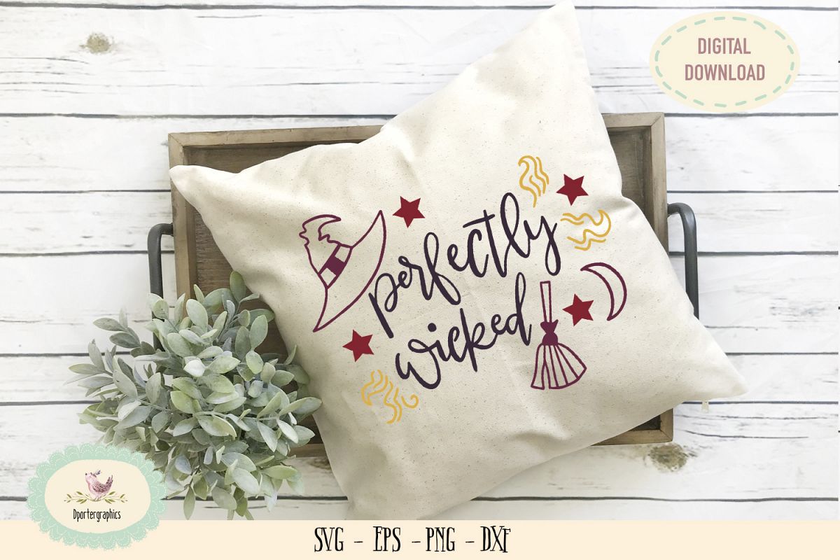 Perfectly wicked halloween sign SVG PNG example image 1