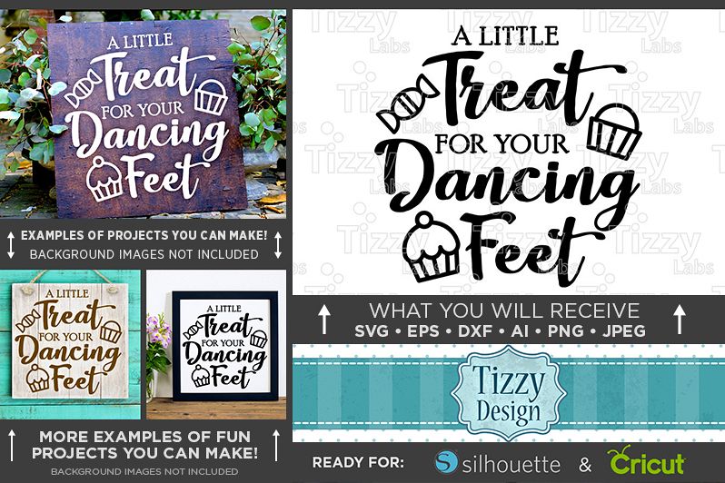 A Little Treat For Your Dancing Feet SVG Wedding Sign - 5513 example image 1