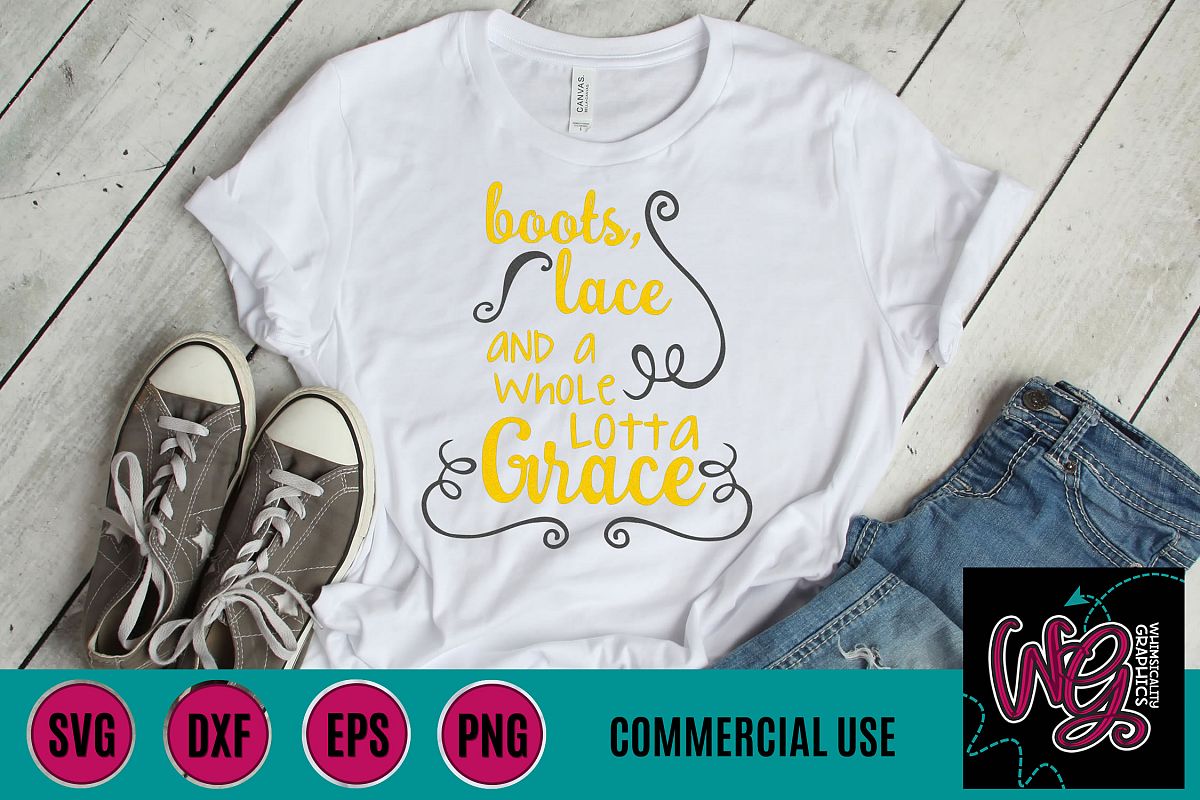 Boots Lace Whole Lotta Grace SVG DXF PNG EPS Commercial example image 1