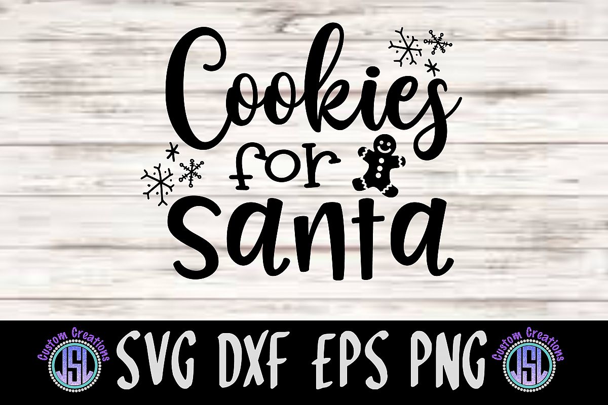 Download Cookies for Santa | SVG DXF EPS PNG Digital Cut File