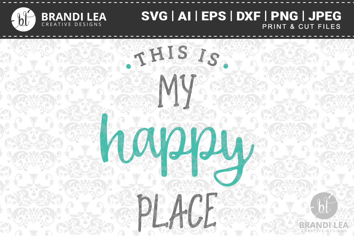 This is My Happy Place SVG Cutting Files example image 1