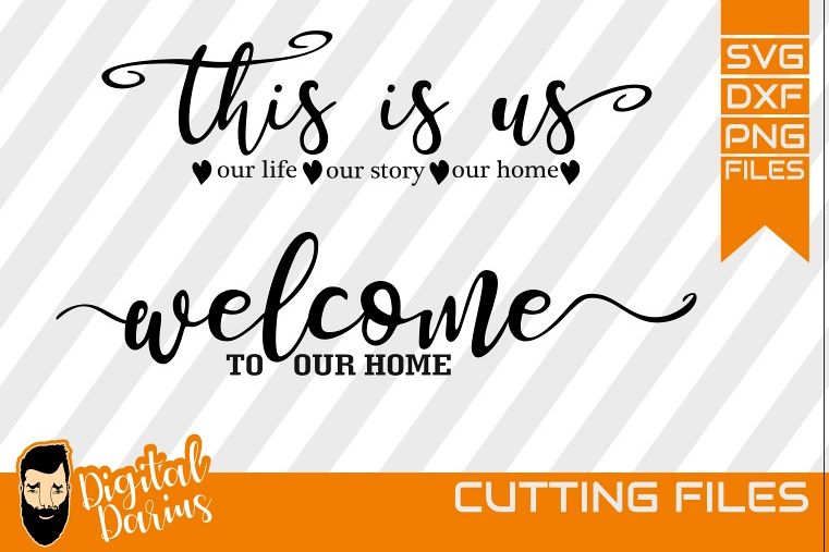 2x Welcome to our home svg, Love svg, Home svg, Digital example image 1