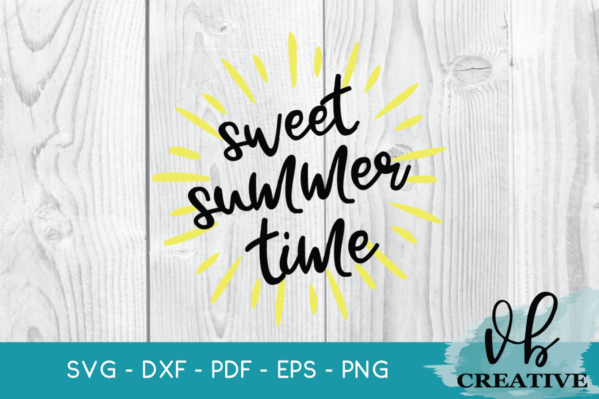 Download Sweet Summertime Svg (266685) | SVGs | Design Bundles