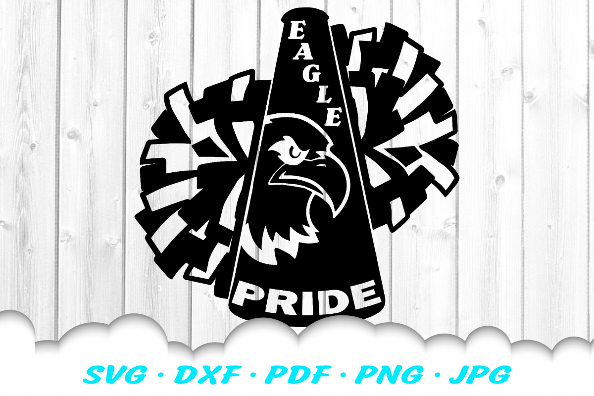 Download Eagle Pride Cheer Megaphone Poms SVG DXF Cut Files (408572 ...