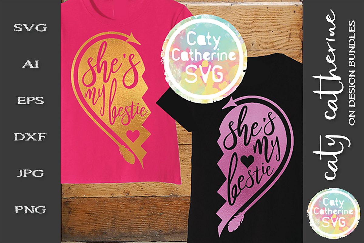 She's My Bestie Love Heart Arrow Best Friend T-Shirt SVG example image 1