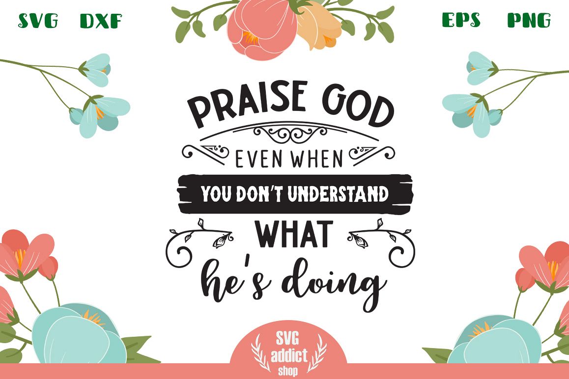 Praise God SVG Cut File example image 1