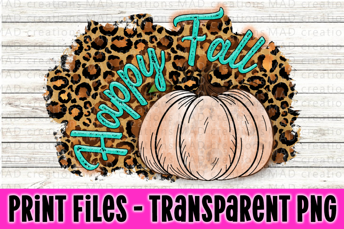Happy Fall - Leopard Print - Teal - Pumpkin - Print File example image 1
