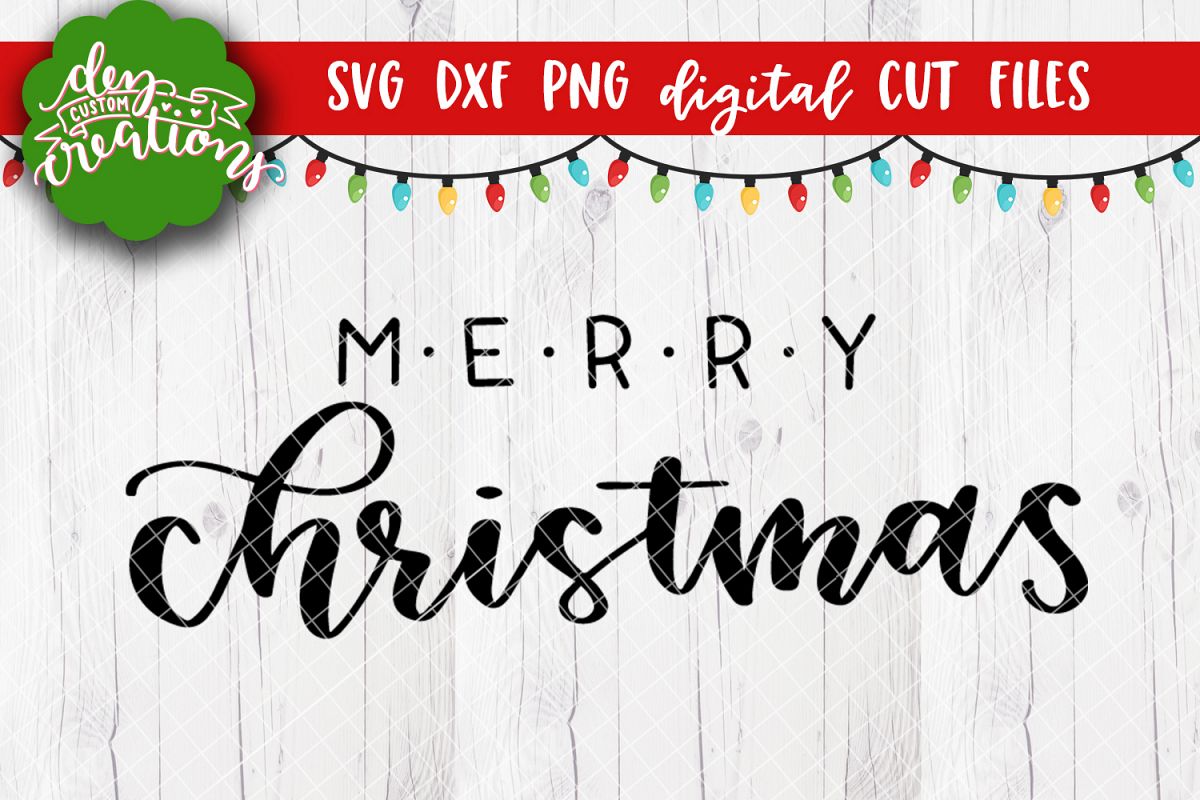 Download Merry Christmas - Hand Lettered SVG DXF PNG Digital Cut File