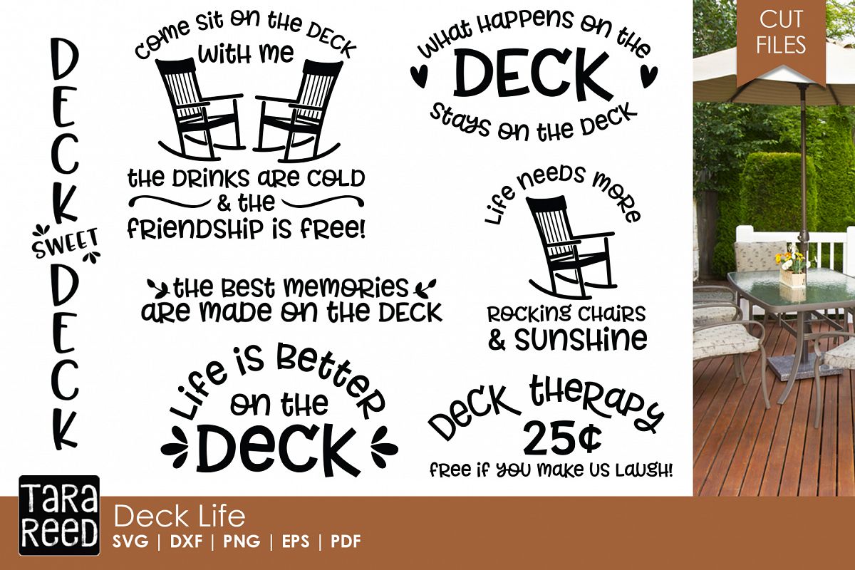 Deck Life - Outdoor Living SVG and Cut Files for Crafters (223175 ...