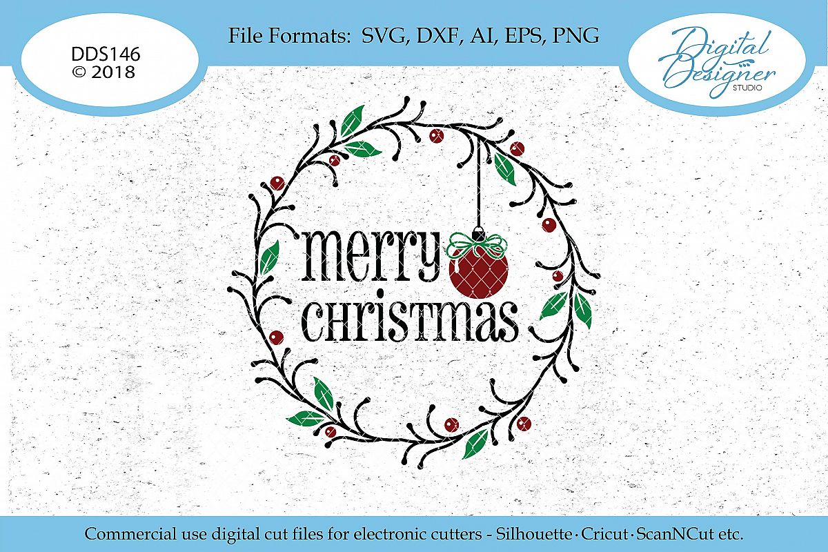 Merry Christmas Wreath & Ornament SVG DXF PNG EPS Cut File ...