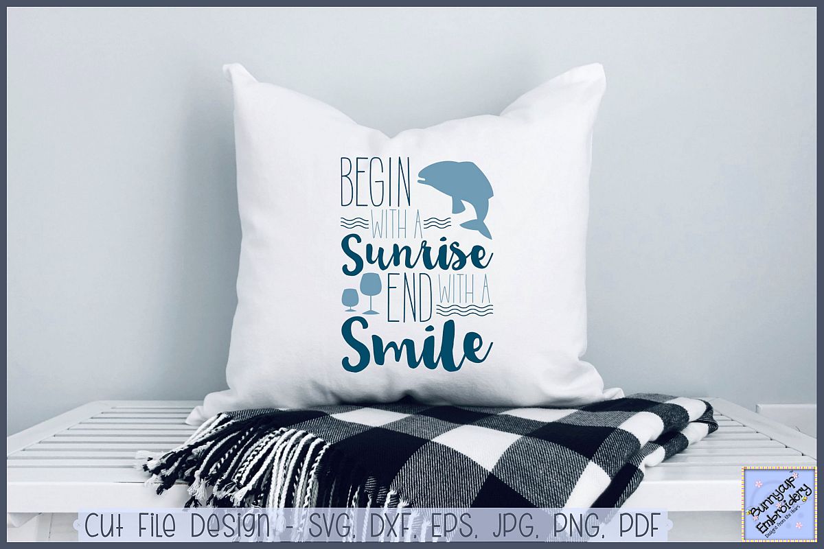 Begin With A Sunrise End With A Smile - SVG, Clipart example image 1