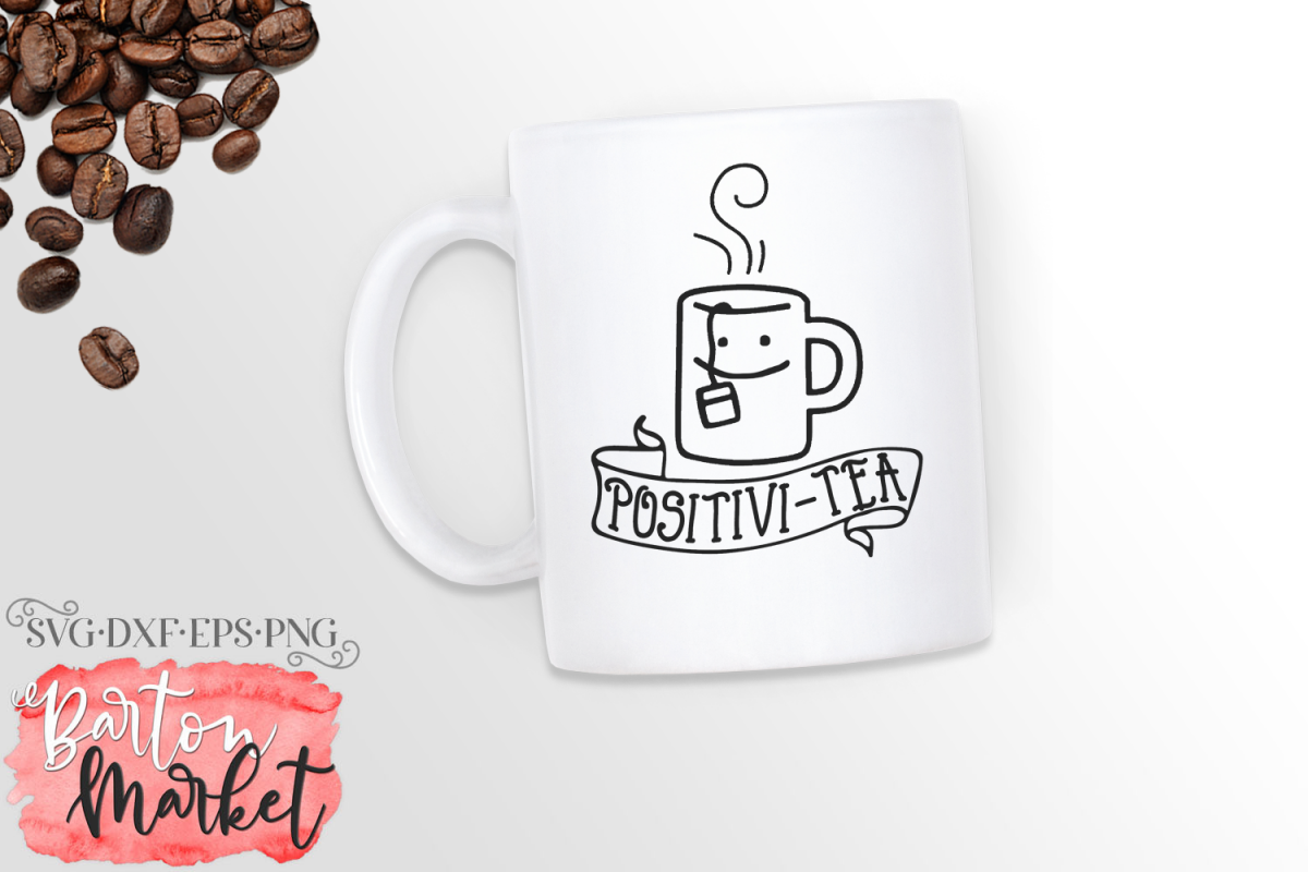 Positivi-Tea SVG DXF EPS PNG example image 1