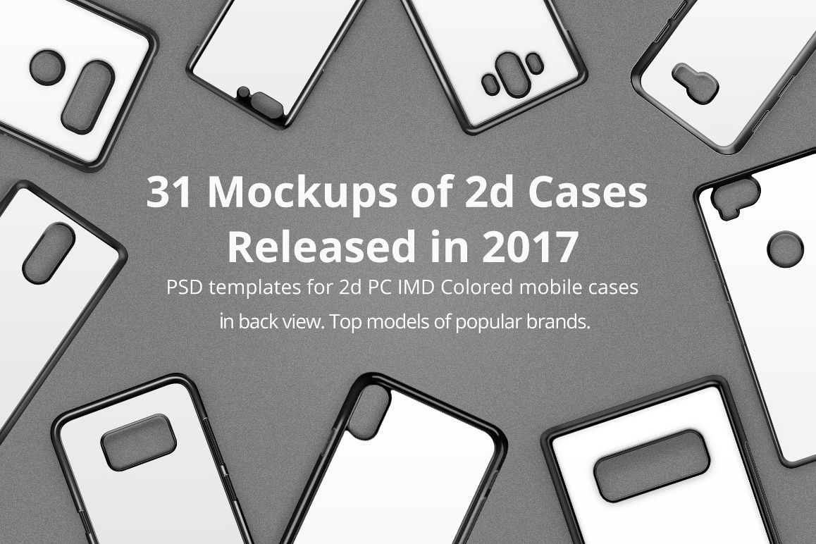 2d IMD Phone Case Mockup Bundle of 31 PSDs Released in 2017 example image 1
