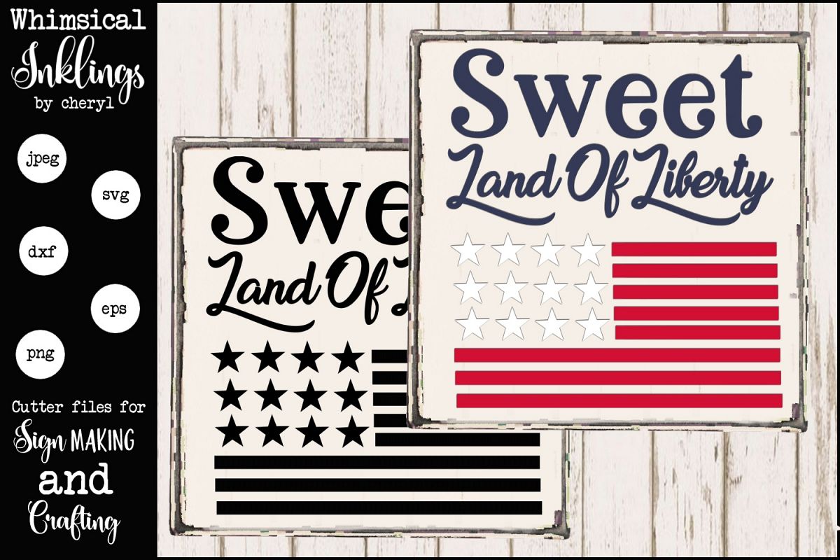 Sweet land Of Liberty SVG example image 1