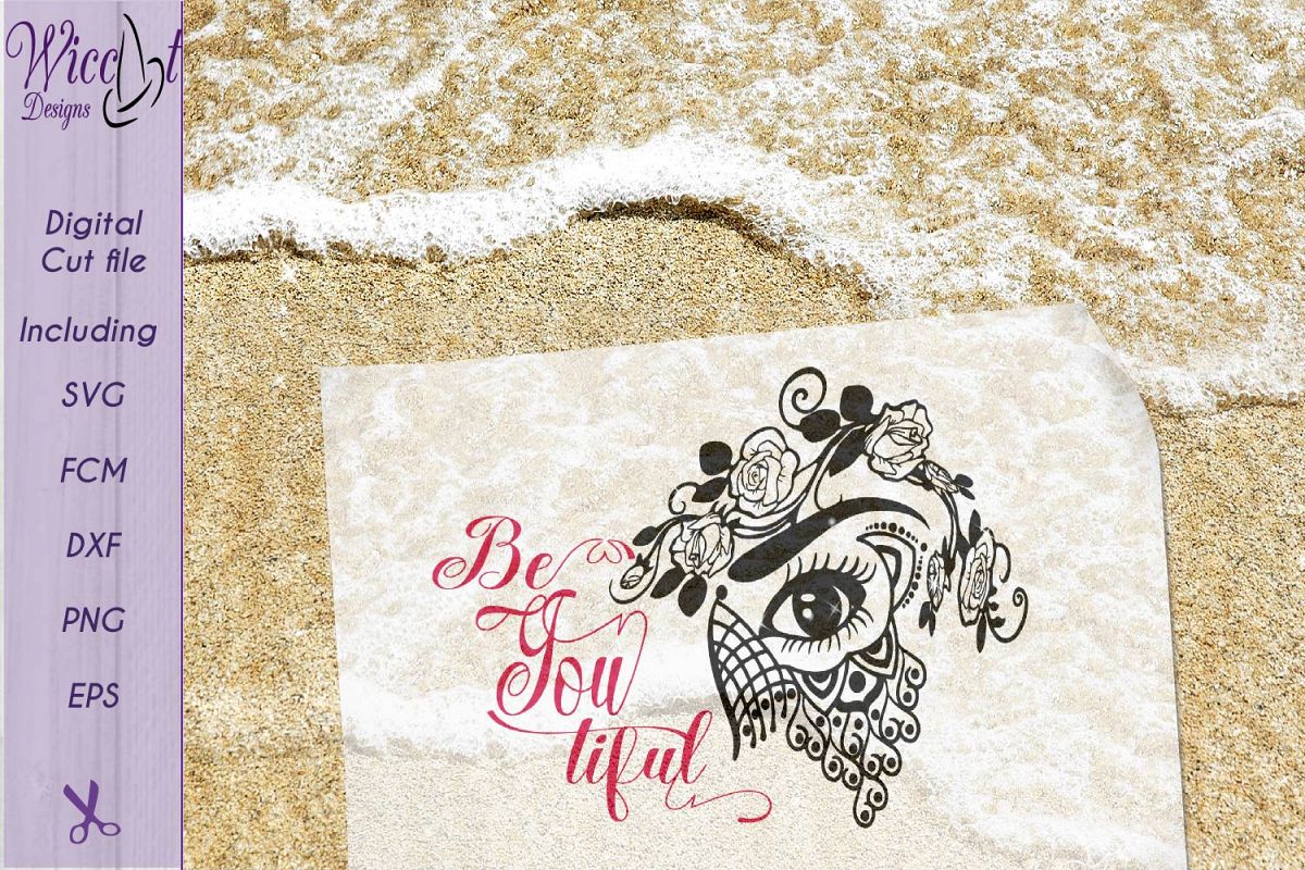 Womans eye svg, Lace mask svg, beautiful quote svg, roses example image 1