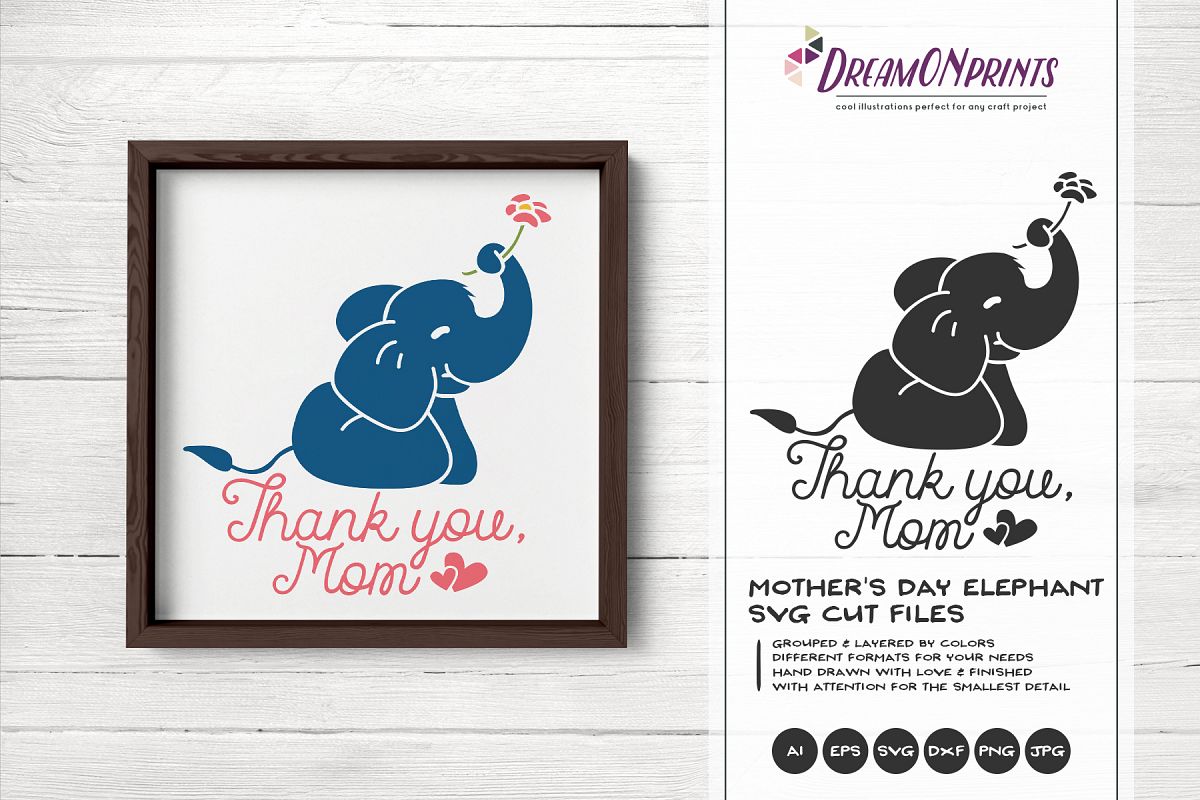 Elephant SVG Cut File - Mother's Day SVG - Thank You example image 1