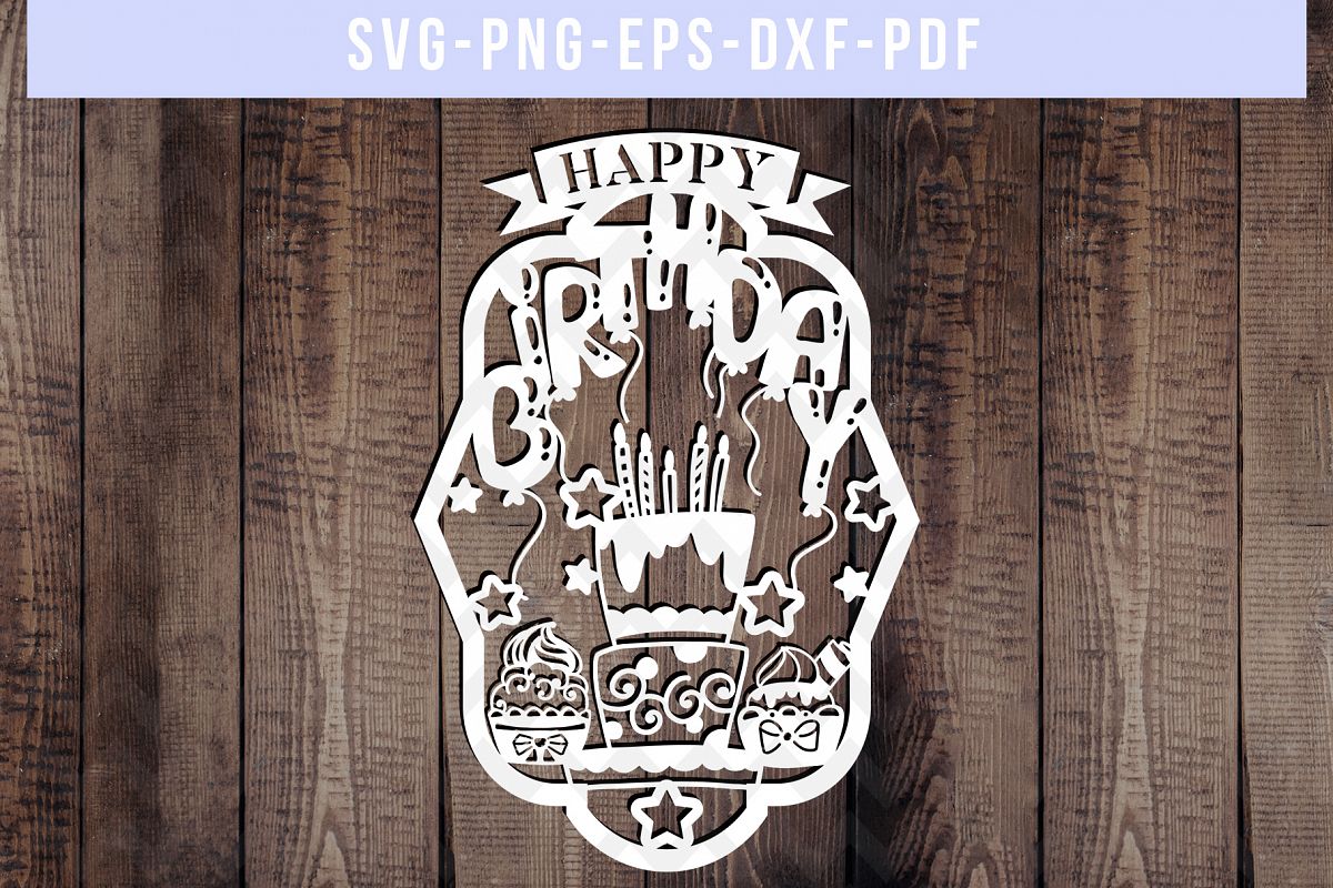 Happy Birthday Papercut Template, Diy Birthday Card SVG, PDF (212500) | Paper Cutting | Design ...