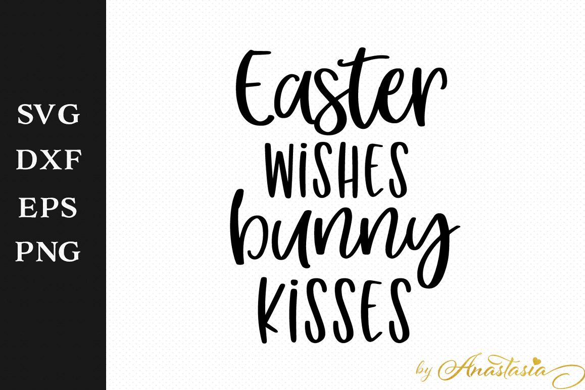 Download Easter wishes bunny kisses SVG Cutting File