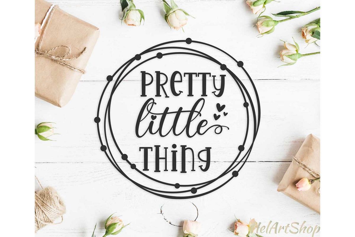 Pretty Little Thing baby onesie design svg cutting file example image 1