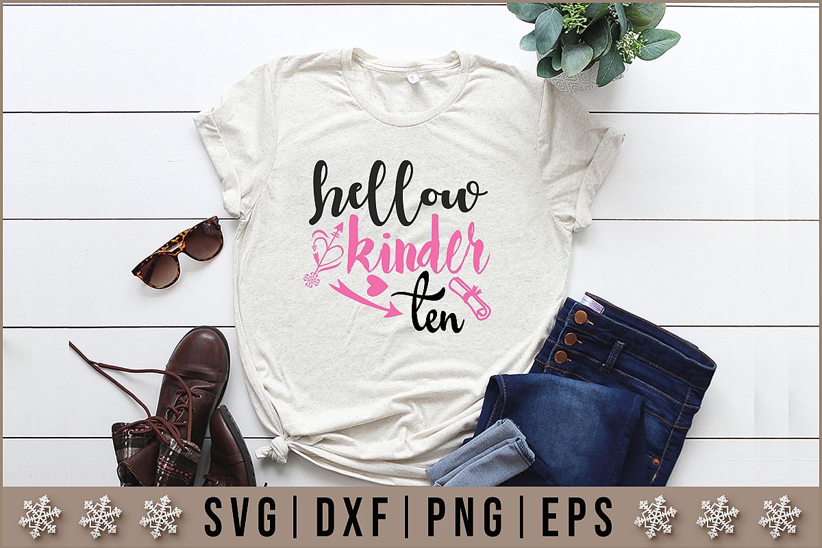 Hellow kinder ten Quotes SVG Design example image 1