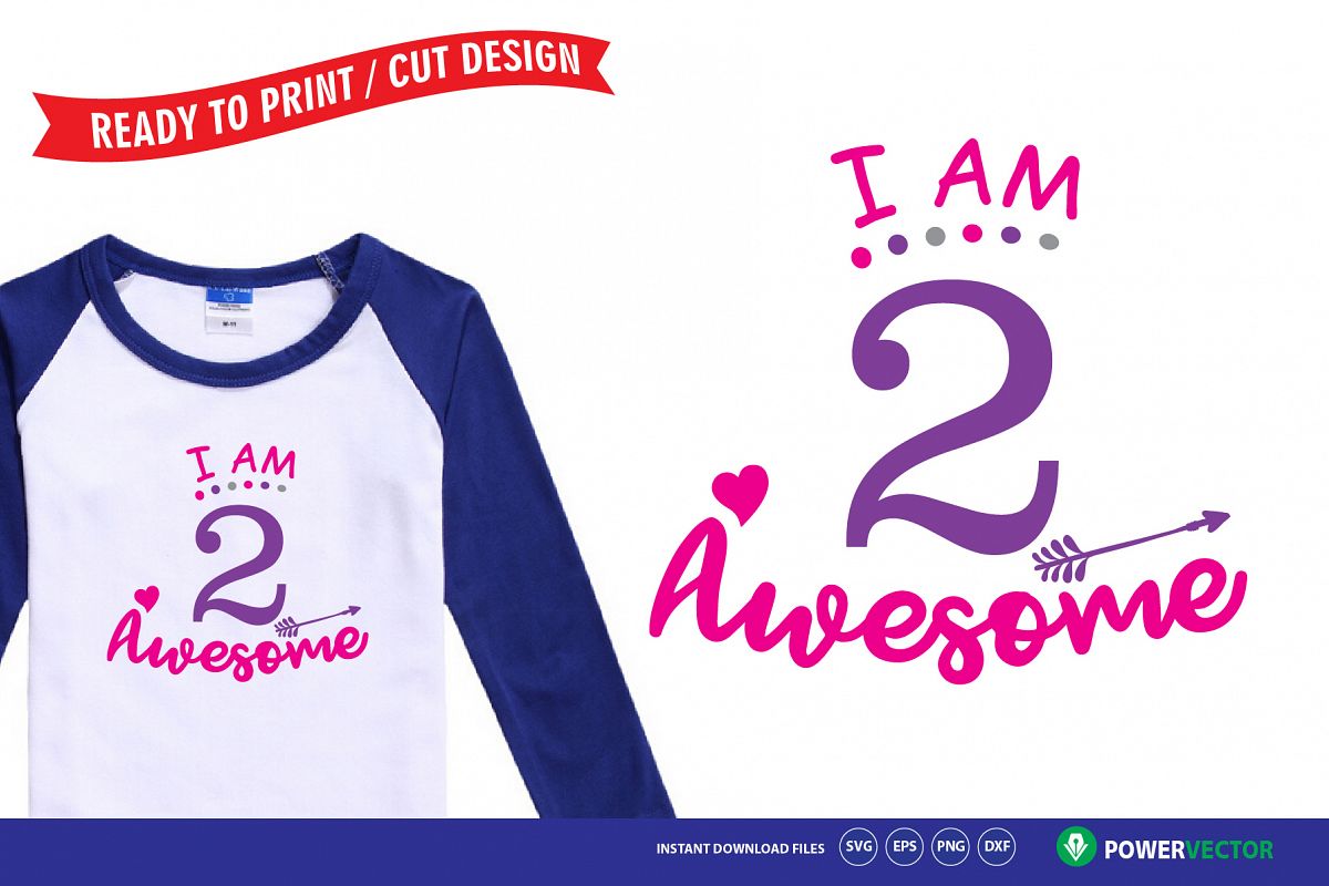 Second Birthday Svg, I am 2 Awesome Shirt Design SVG example image 1