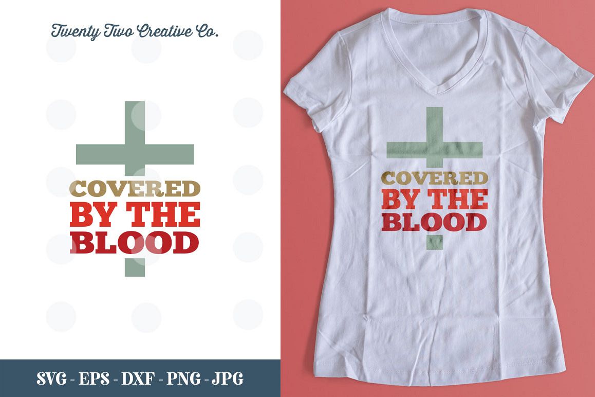 Covered by the Blood Cut File - SVG, DXF, PNG, EPS, JPG example image 1