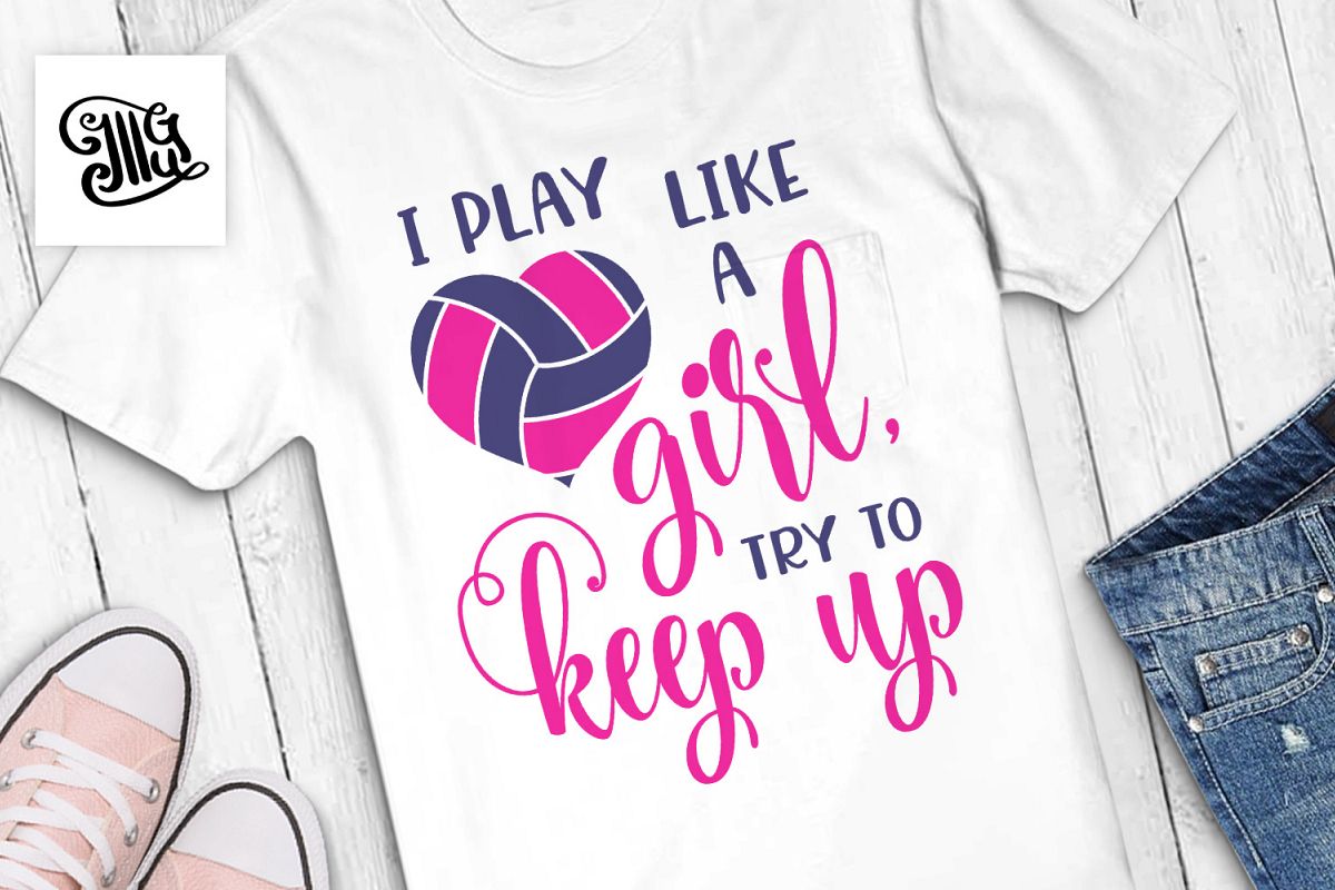 I play like a girl, try to keep up example image 1