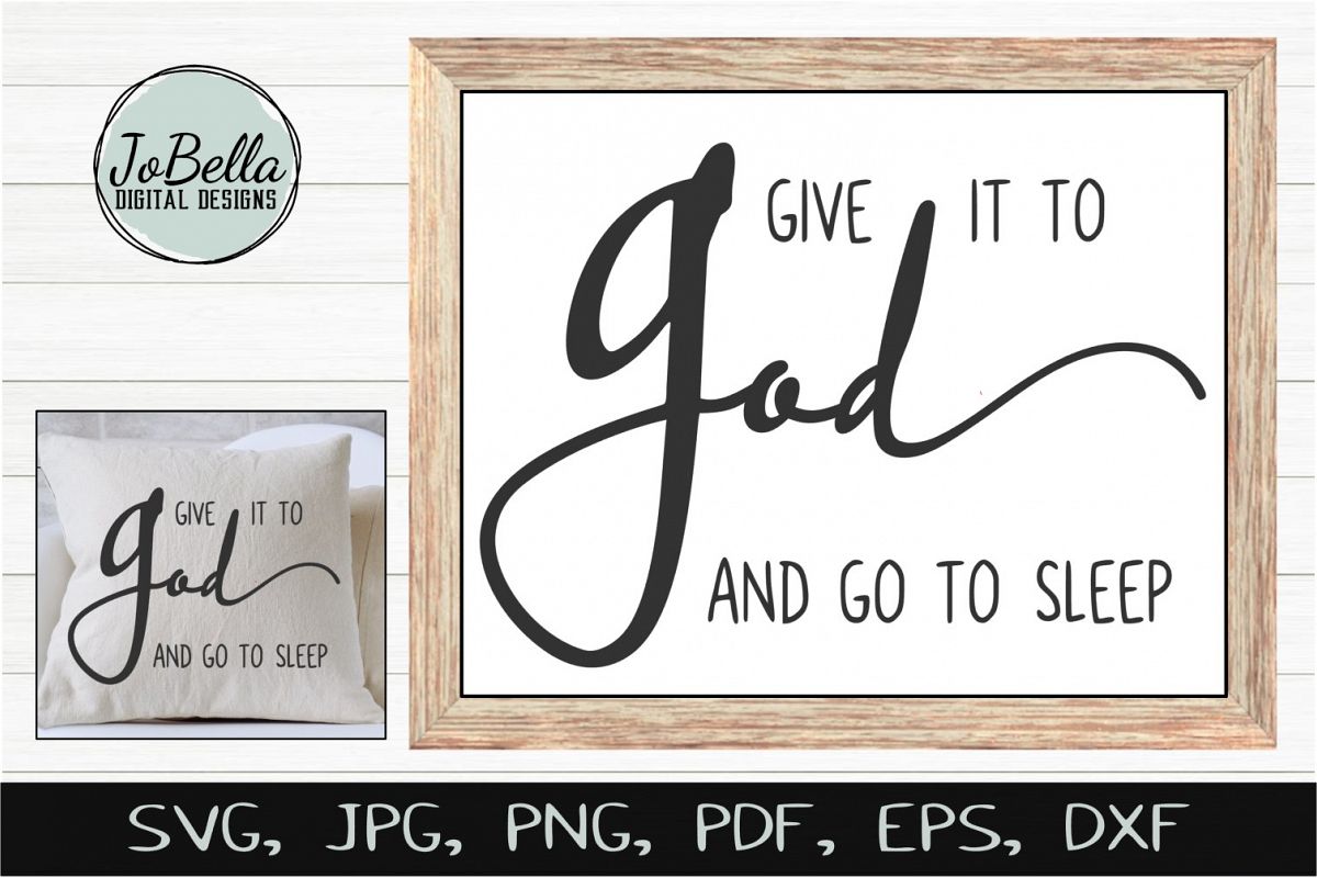 Give It To God SVG, Sublimation & Printable Christian Design example image 1