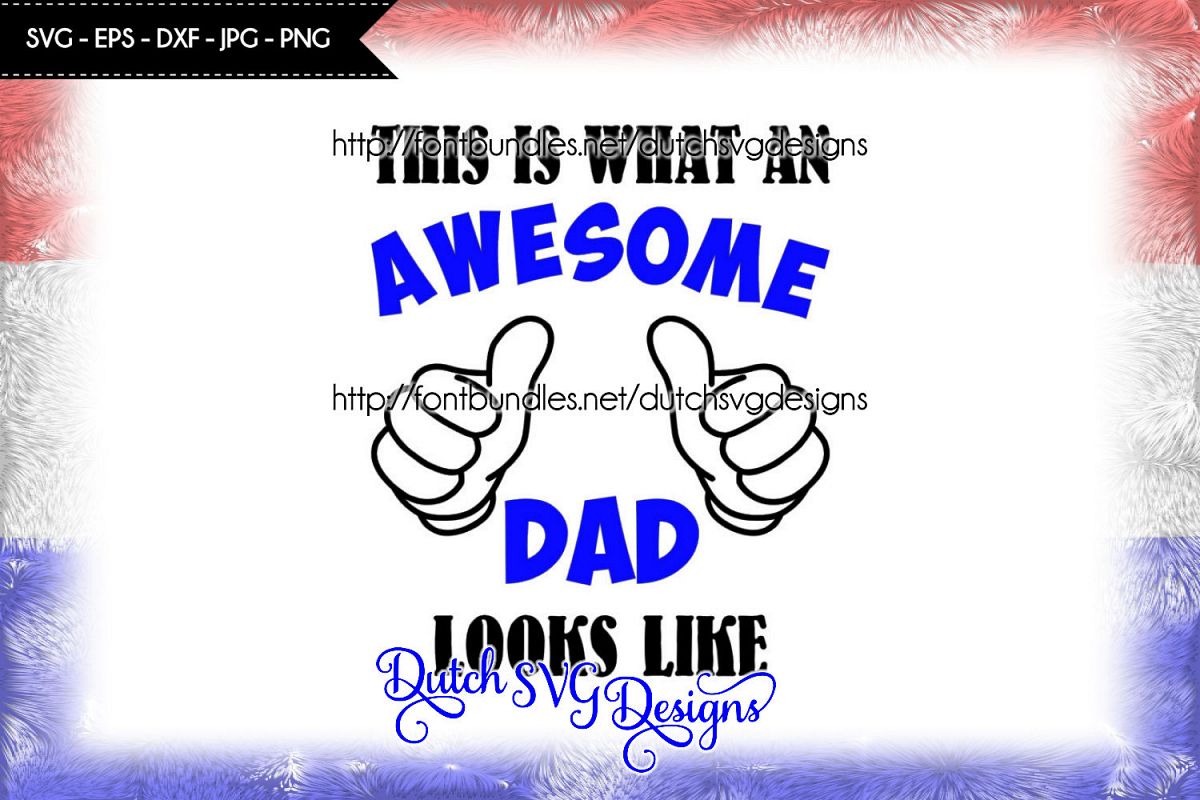 Cutting file Awesome Dad example image 1