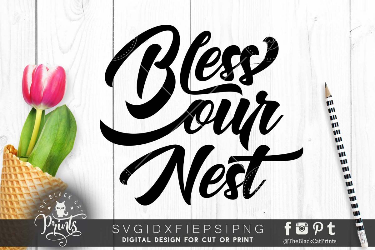 Bless our nest SVG DXF PNG EPS example image 1