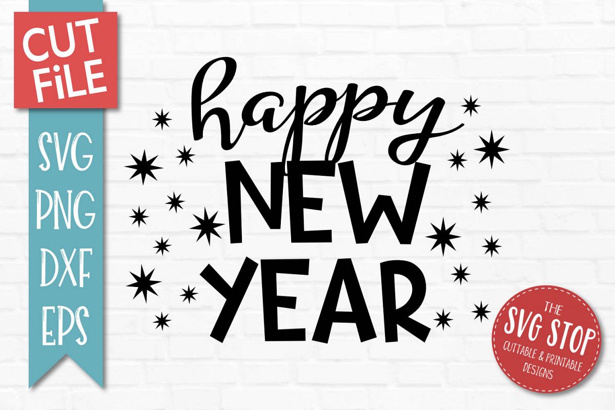 Happy New Year SVG, PNG, DXF, EPS example image 1