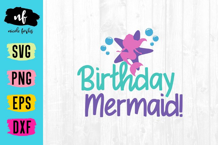 Birthday MermaidSVG Cut File example image 1