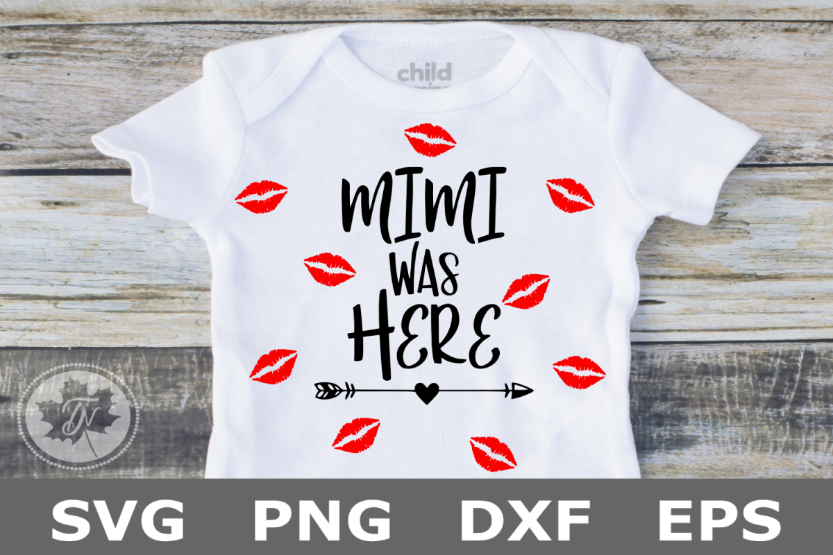 Mimi Was Here - A Baby SVG Cut File example image 1
