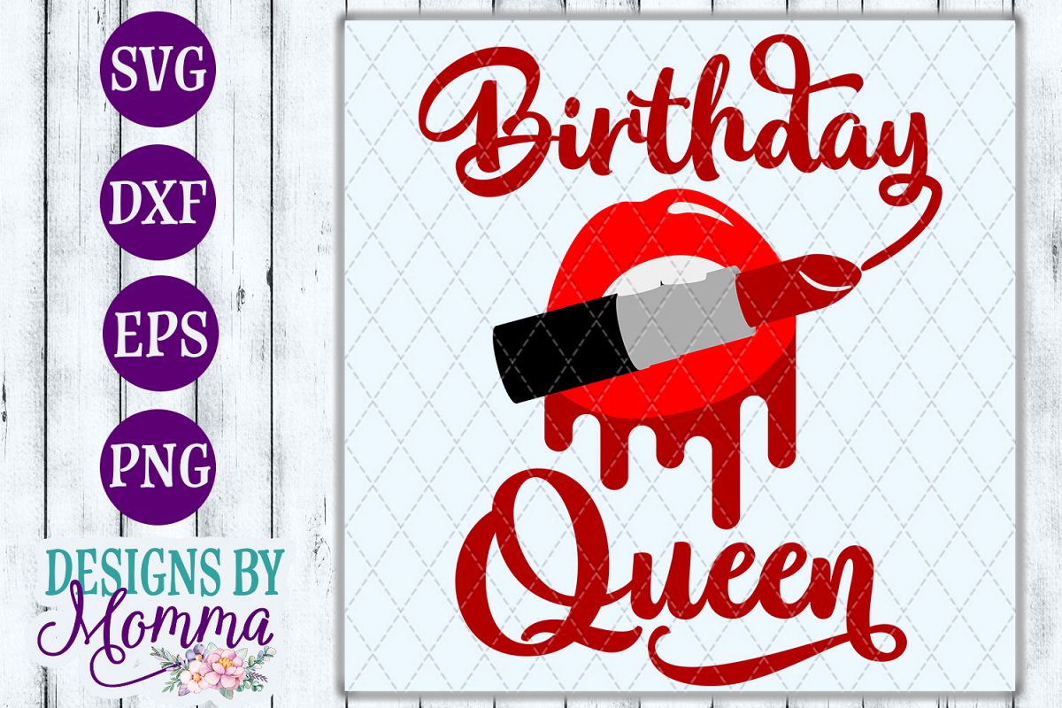 Download Birthday Queen Lipstick SVG