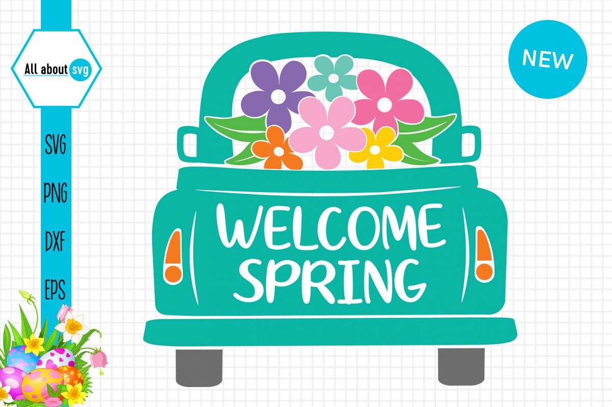 Welcome Spring Truck Svg