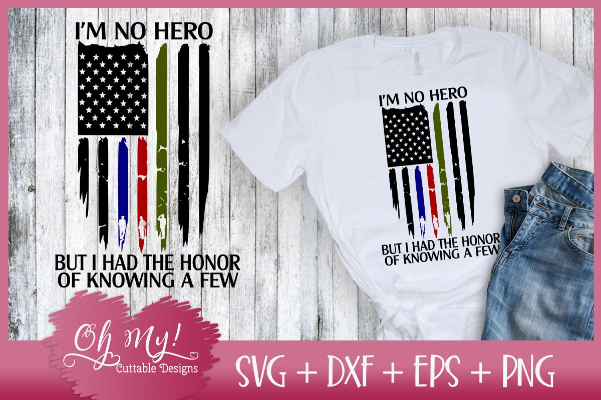 Distresses Flag - I'm No Hero - SVG DXF EPS PNG Cutting File example image 1