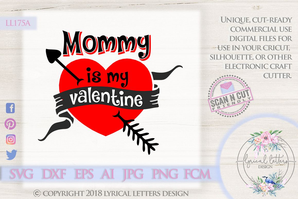 Mommy Is My Valentine Valentine's Day SVG DXF LL175A example image 1