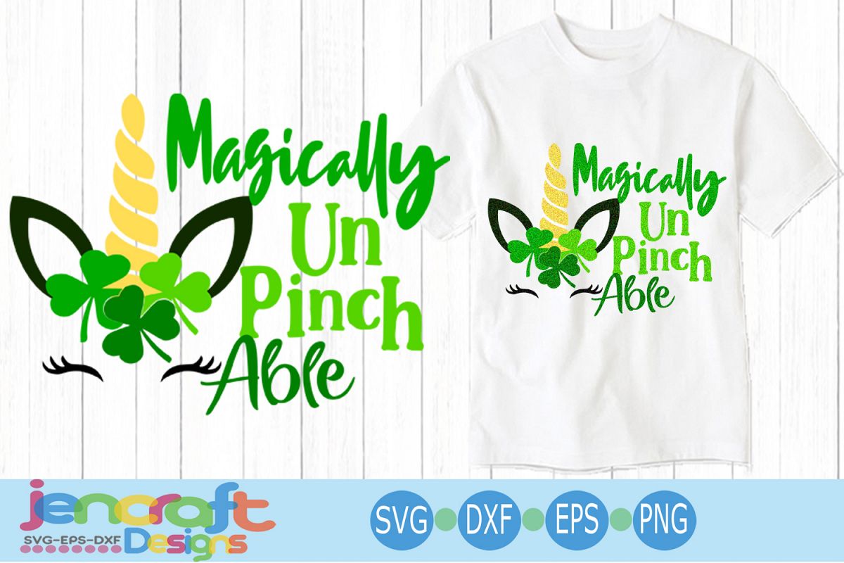 St. Patrick's day SVG, Unicorn SVG, Magically Unpinchable example image 1